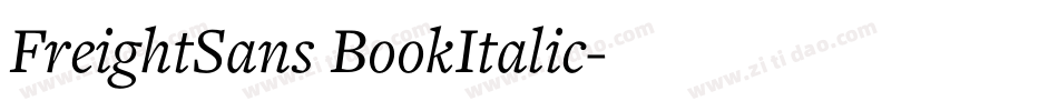 FreightSans BookItalic字体转换
